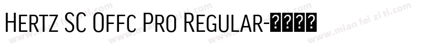 Hertz SC Offc Pro Regular字体转换